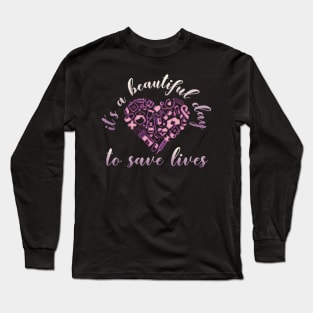 It's a Beautiful Day To Save Lives Nurses Week TShirt Long Sleeve T-Shirt